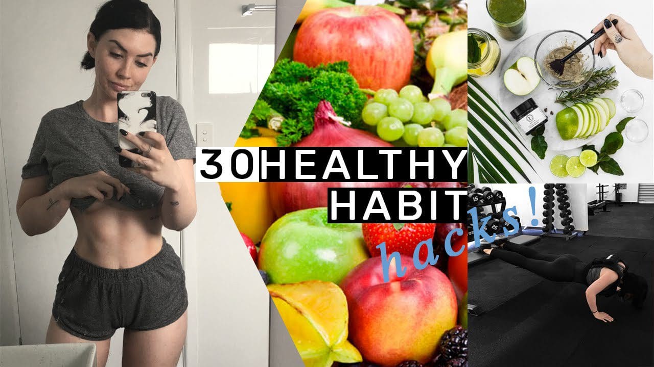 Healthy Habit Hacks You Need To Know